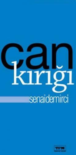 Can Kırığı  Frontansicht 1