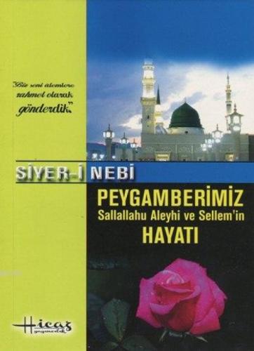 Siyer-i Nebi Peygamberimizin (s.a.v.) Hayatı  Frontansicht 1