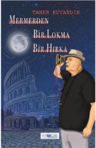 Mermerden Bir Lokma Bir Hırka  Frontansicht 1