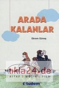 Arada Kalanlar  Frontansicht 1