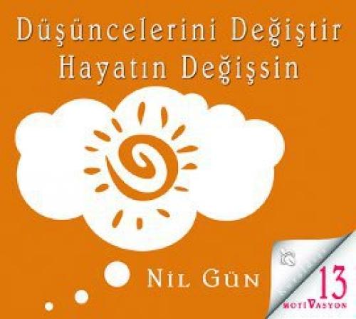 Düşüncelerini Değiştir Hayatın Değişsin  Frontansicht 1