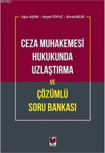 Ceza Muhakemesi Hukukunda Uzlaştırma ve Çözümlü Soru Bankası  Frontansicht 1
