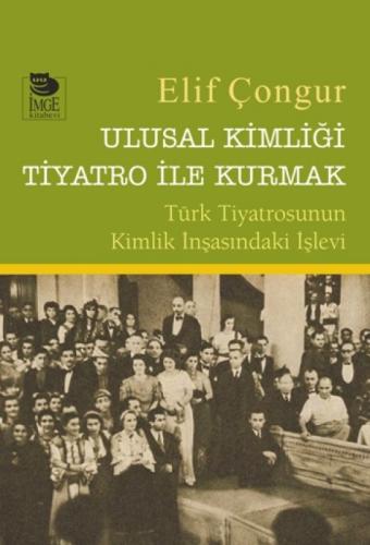 Ulusal Kimliği Tiyatro ile Kurmak  Frontansicht 1
