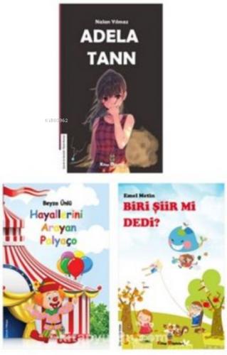 Adela Tann - Biri Şiir Mi Dedi? ;Hayallerini Arayan Palyaço Çocuk Kitapları Seti (3 Kitap)  Frontansicht 1