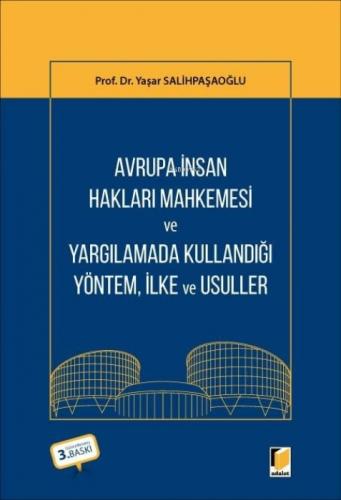 Avrupa İnsan Hakları Mahkemesi ve Yargılamada Kullandığı Yöntem, İlke ve Usuller  Frontansicht 1