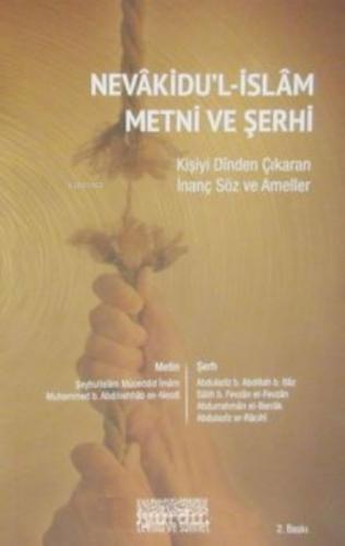Nevakidu'l-İslam Metni ve Şerhi;Kişiyi Dinden Çıkaran İnanç Söz ve Ameller  Frontansicht 1