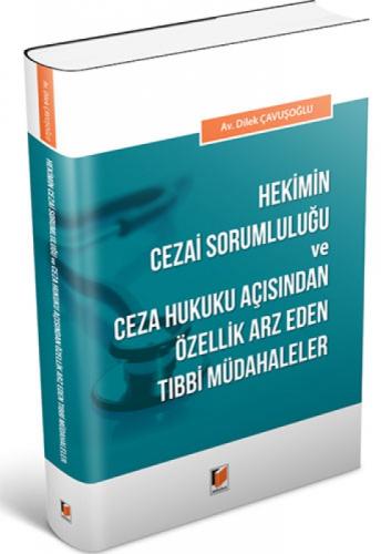 Hekimin Cezai Sorumluluğu ve Ceza Hukuku Açısından Özellik Arz Eden Tıbbi Müdahaleler  Frontansicht 1