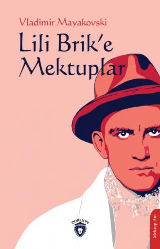 Lili Brik'e Mektuplar  Frontansicht 1