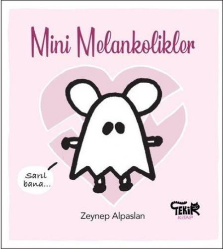 Mini Melankolikler  Frontansicht 1