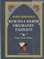 Hadis-i Şeriflerle Kur'an-ı Kerim Okumanın Fazileti  Frontansicht 1