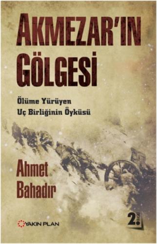 Akmezar'ın Gölgesi  Frontansicht 1