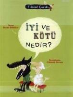 Filozof Çocuk - İyi ve Kötü Nedir?  Frontansicht 1