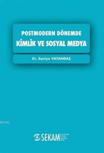 Postmodern Dönemde Kimlik ve Sosyal Medya  Frontansicht 1