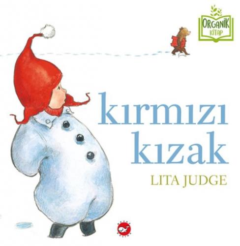 Kırmızı Kızak (Organik Kitap) (Ciltli)  Frontansicht 1