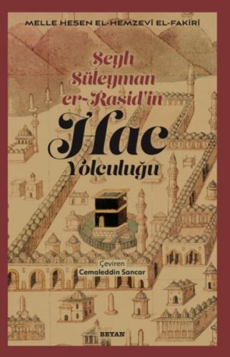 Şeyh Süleyman er-Raşid'in;Hac Yolculuğu  Frontansicht 1
