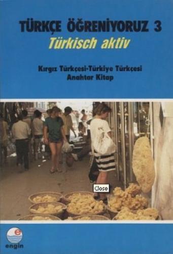 Türkçe Öğreniyoruz 3 / Kırgız Türkçesi - Türkiye Türkçesi  Frontansicht 1