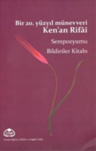 Bir 20. Yüzyıl Münevveri Ken'an Rifâî  Frontansicht 1