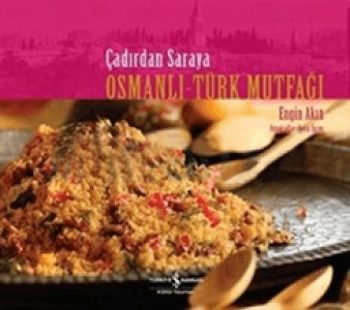 Çadırdan Saraya Osmanlı-Türk Mutfağı (Ciltli)  Frontansicht 1