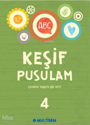 Keşif Pusulam 4;Çocuklar Hayata Yön Verir  Frontansicht 1