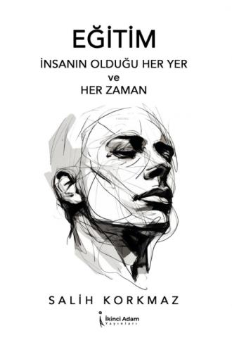 Eğitim;İnsanın Olduğu Her Yer ve Her Zaman  Frontansicht 1