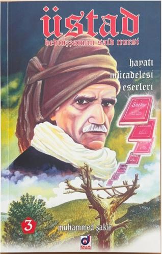 Üstad Bediüzzaman Said Nursi  Frontansicht 1