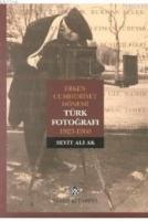 Erken Cumhuriyet Dönemi Türk Fotoğrafı  Frontansicht 1
