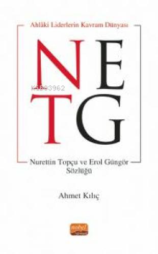 Ahlaki Liderin Kavram Dünyası;Nurettin Topçu ve Erol Güngör Sözlüğü  Frontansicht 1