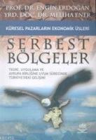 Küresel Pazarların Ekonomik Üsleri Serbest Bölgeler  Frontansicht 1