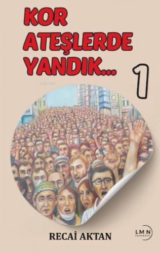Kor Ateşlerde Yandık -1-  Frontansicht 1