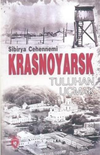 Sibirya Cehennemi Krasnoyarsk  Frontansicht 1