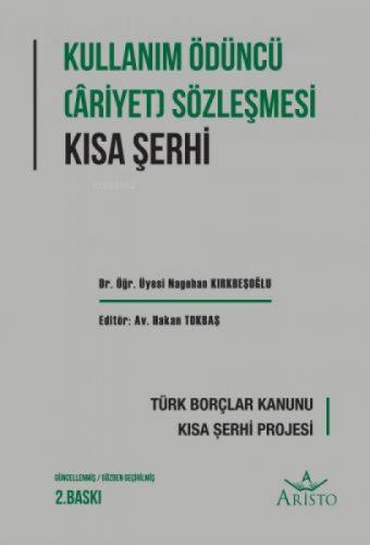 Kullanma Ödüncü (Ariyet) Sözleşmesi Kısa Şerhi  Frontansicht 1