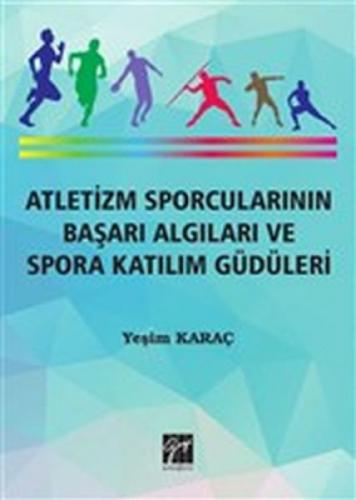 Atletizm Sporcularının Başarı ve Spora Katılım Güdüleri  Frontansicht 1