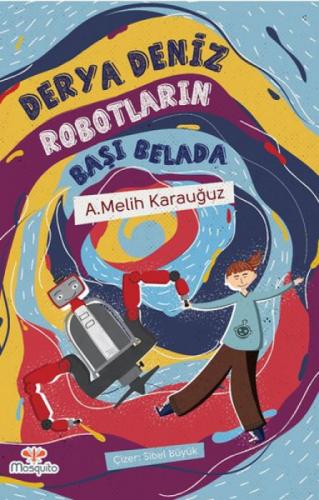 Derya Deniz Robotların Başı Belada  Frontansicht 1