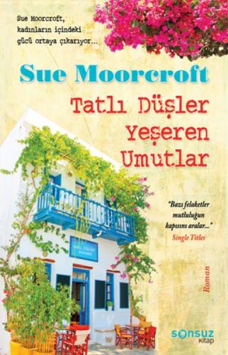 Tatlı Düşler Yeşeren Umutlar  Frontansicht 1