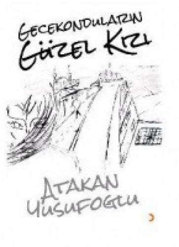 Gecekonduların Güzel Kızı  Frontansicht 1