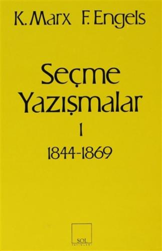 Seçme Yazışmalar 1 (1844-1869)  Frontansicht 1