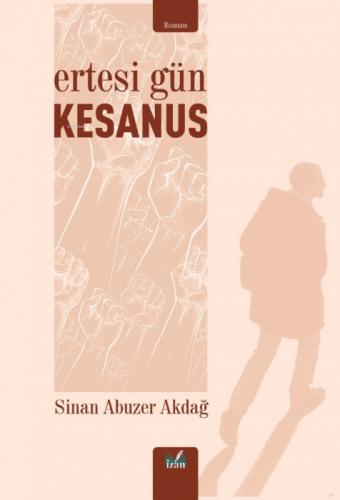 Ertesi Gün- Kesanus  Frontansicht 1