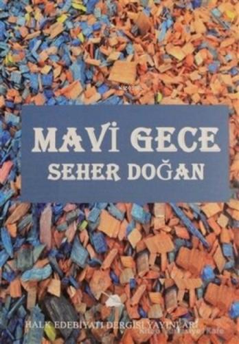Mavi Gece  Frontansicht 1