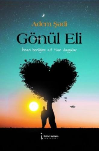 Gönül Eli ;İnsan Benliğine Ait Tüm Duygular  Frontansicht 1