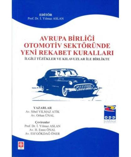 Avrupa Birliği Otomotiv Sektöründe Yeni Rekabet Kuralları  Frontansicht 1