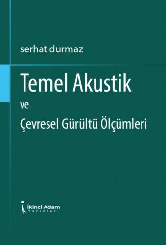 Temel Akustik ve Çevresel Gürültü Ölçümleri  Frontansicht 1