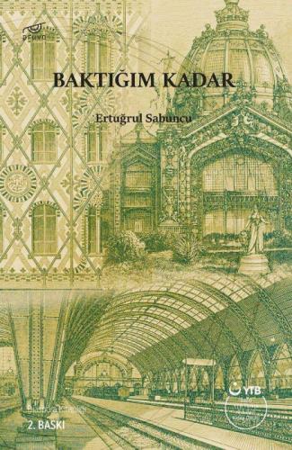 Baktığım Kadar  Frontansicht 1