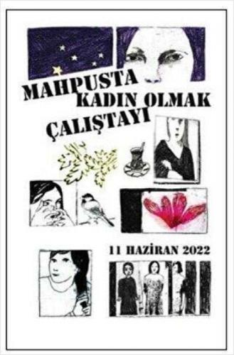 Mahpusta Kadın Olmak Çalıştayı  Frontansicht 1
