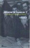 Akademi'ye Tanıklık 2  Frontansicht 1