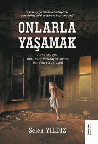 Onlarla Yaşamak  Frontansicht 1