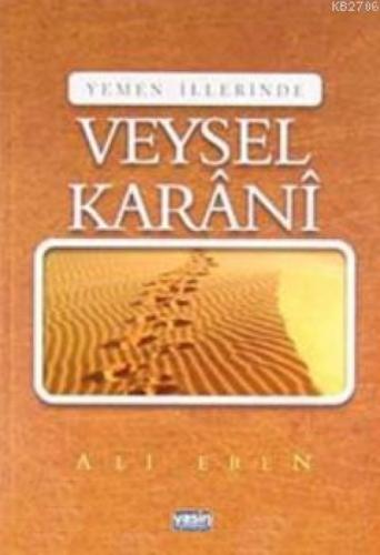 Yemen İllerinde| Veysel Karani  Frontansicht 1