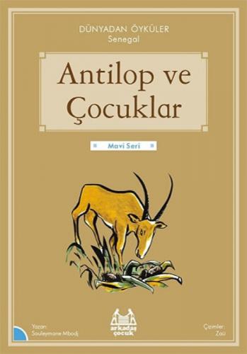 Antilop ve Çocuklar  Frontansicht 1
