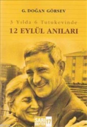 3 Yılda 6 Tutukevinde 12 Eylül Anıları  Frontansicht 1