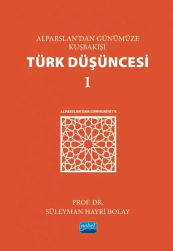 Alparslan'dan Günümüze Kuşbakışı Türk Düşüncesi 1;Alparslan'dan Cumhuriyet'e  Frontansicht 1