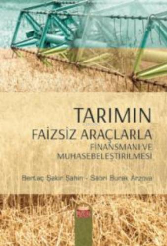 Tarımın Faizsiz Araçlarla Finansmanı ve Muhasebeleştirilmesi  Frontansicht 1